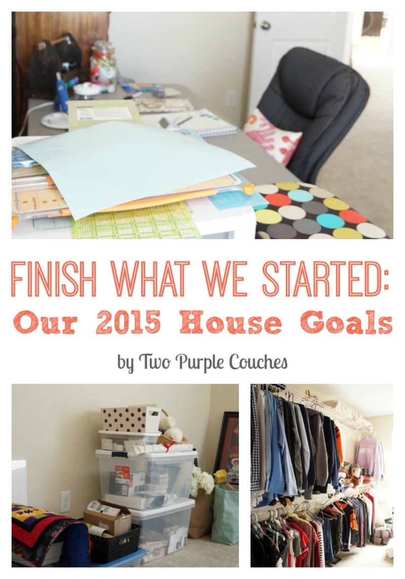 Our 2015 House Goals: to finish what we started in 2014! via www.twopurplecouches.com