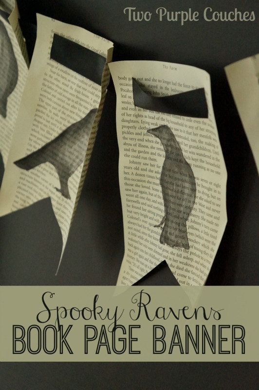 Make this spooky ravens book page banner. Perfect for Halloween decorating! via www.twopurplecouches.com