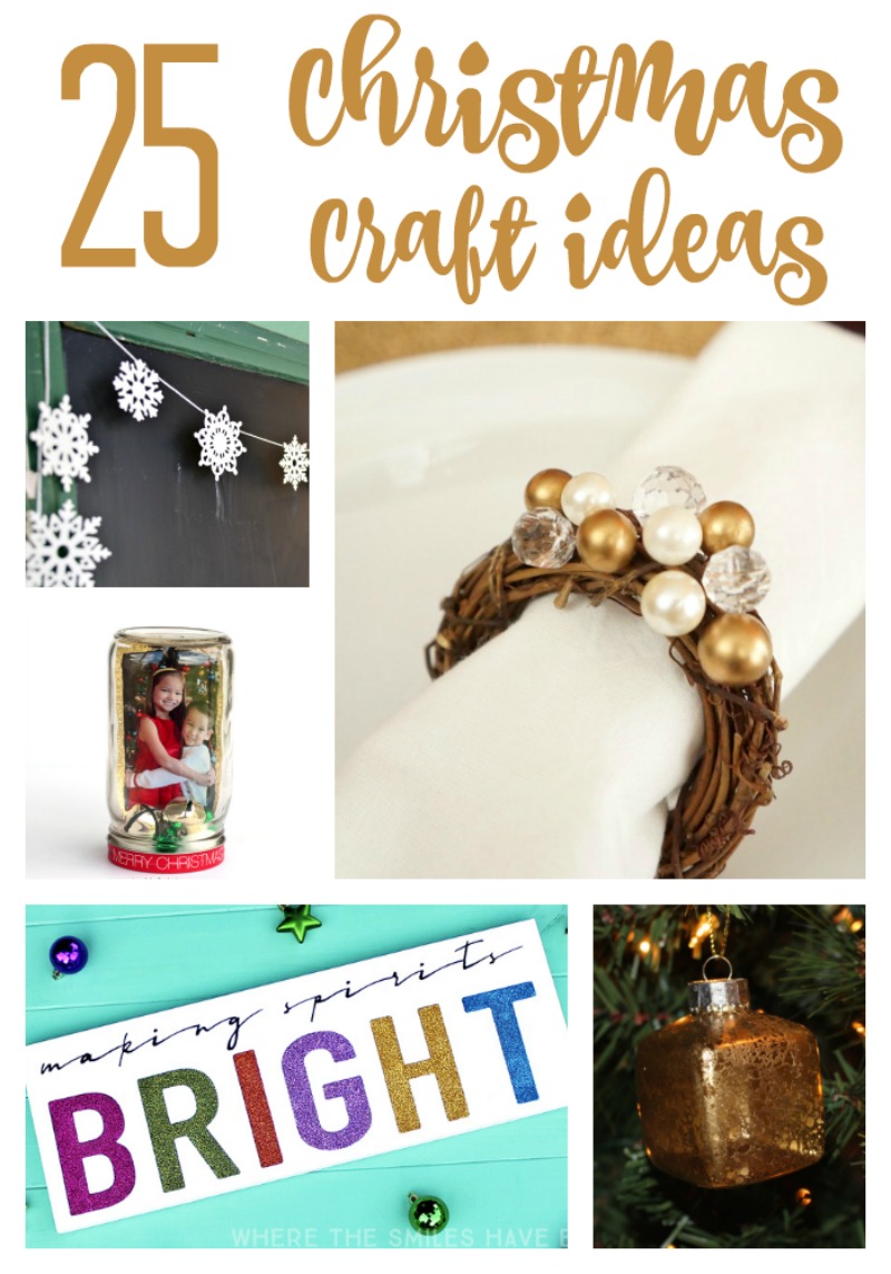 25 Simple and Do-able Christmas Craft Ideas you can make (and gift) this holiday season!