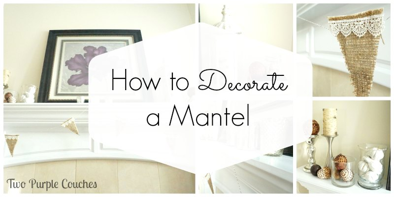 How To Decorate a Mantel - Two Purple Couches