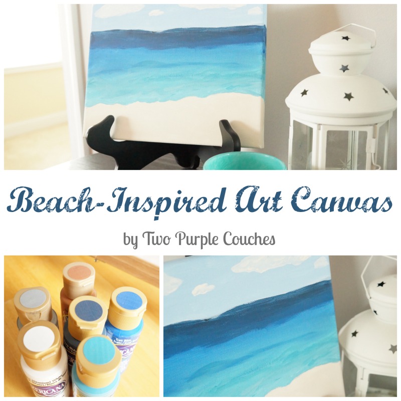 Beach Inspired Art Canvas by Two Purple Couches #diyart #beach #vacation #painting 