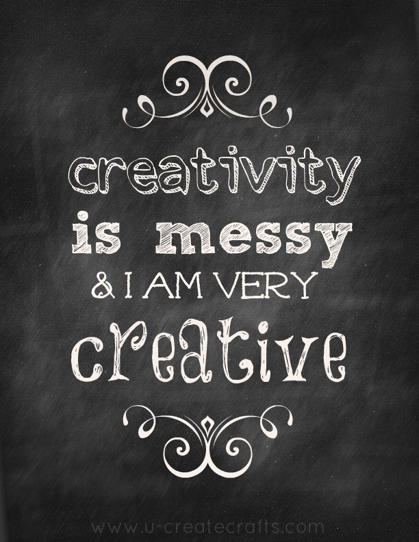 creativity is messy