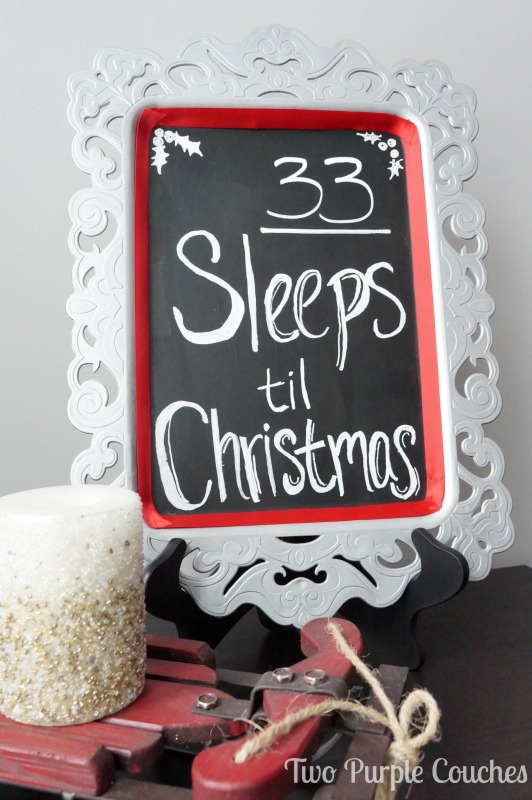 Cute "Sleeps til Christmas" Chalkboard sign via www.twopurplecouches.com