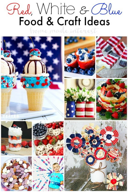 Red White & Blue Food and Craft Ideas