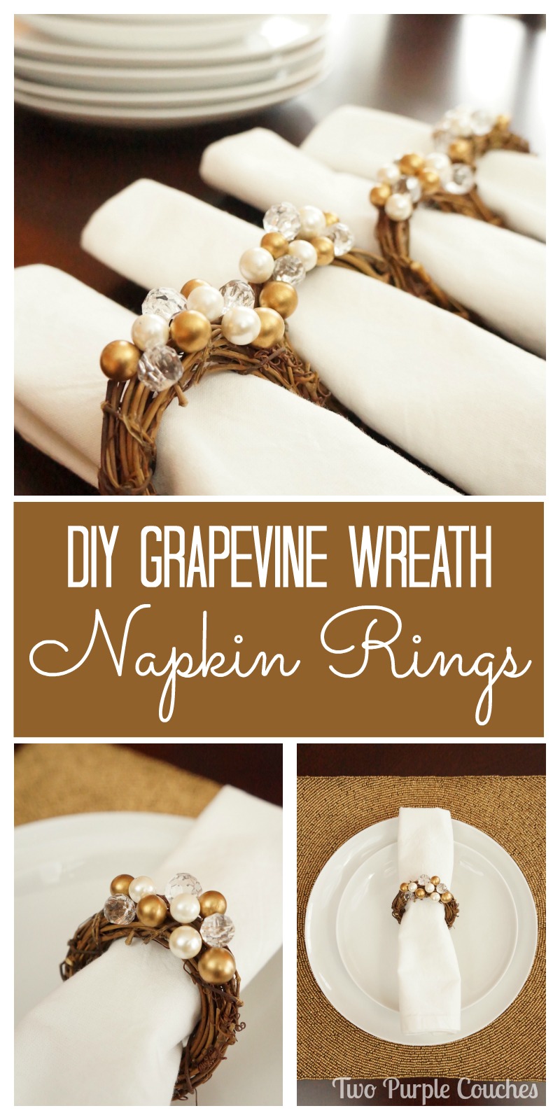 These gorgeous glam grapevine wreath napkin rings will bring a sparkle to your holiday table!