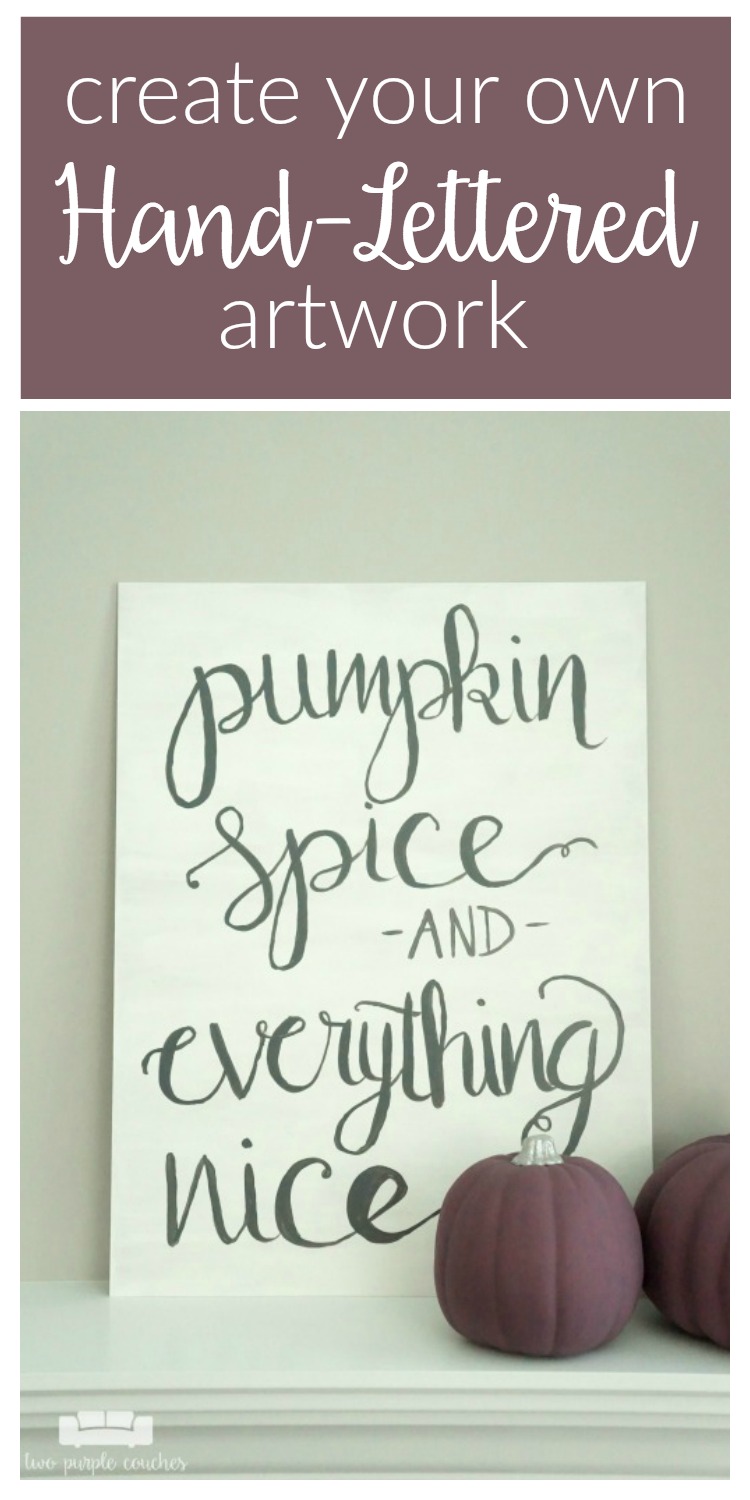 Create your own beautiful hand-lettered art for fall using this easy-to-follow tutorial. Use for fall decorating on a mantel or entryway table!