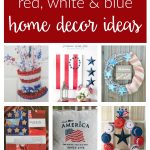 Deck your halls in red, white and blue! Lots of DIY patriotic home decor ideas and projects for 4th of July! Celebrate the USA! Rustic Americana style