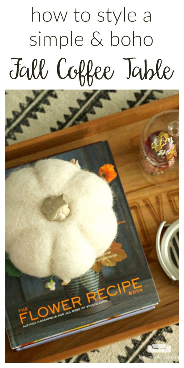 Give your coffee table decor a simple makeover for Fall. Check out these easy DIY ideas for creating and styling your coffee table with a cozy boho vibe.