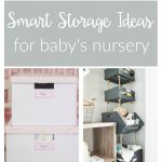 Nursery organization ideas you can DIY on a budget. These smart storage ideas for baby will help you save space while creating a stylish nursery.